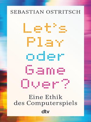 cover image of Let's Play oder Game Over?